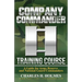 Company Commander Training Course: A Guide for Army Reserve and National Guard Commanders