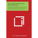 The Contendings of the Apostles: Being the Histories and the Lives and Martyrdoms and Deaths of the Twelve Apostles and Evangelists