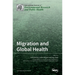 Migration and Global Health