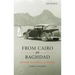 From Cairo to Baghdad: British Travellers in Arabia