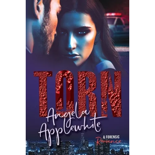 Torn: A Forensic Romance