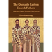 The Quotable Eastern Church Fathers: Distinctively Catholic Elements in Their Theology