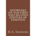 Addresses on the First and Second epistles of Timothy