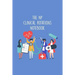 The NP Clinical Rotations Notebook: Nursing Theme Notepad - Includes: Quotes From My Patients and Coloring Section - Graduation And Appreciation Gift