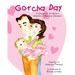 Gotcha Day: A Carried In My Heart Adoption Story for Children