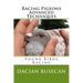 Racing Pigeons Advanced Techniques: Young Birds Racing