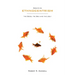 Essays on Ethnocentrism: the Good, the Bad and the Ugly