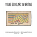 Young Scholars in Writing: Undergraduate Research in Writing and Rhetoric (Vol 22, 2025)