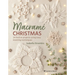 Macrame Christmas: 24 Festive Projects Using Easy Knotting Techniques