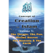 Concept of Creation in Islam: Volume 1: The Throne, The Pen, Divine Decree The Heavens & The Earth