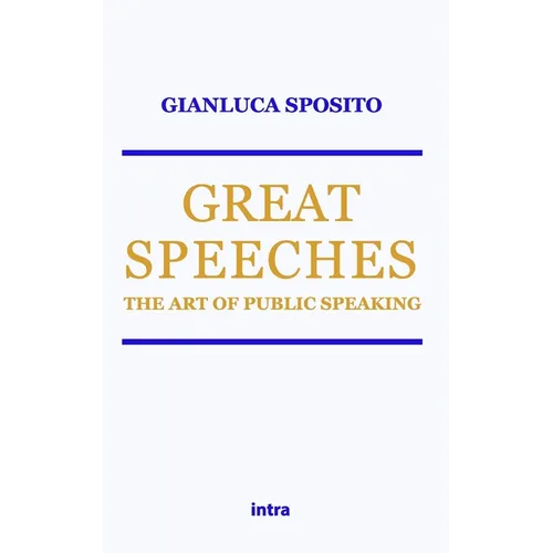 Great Speeches: The Art of Public Speaking