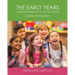 The Early Years - Career Development for Young Children: A Guide for Educators