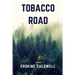 Tobacco Road