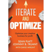 Iterate and Optimize