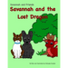Savannah and the Lost Dragon: Savannah and Friends