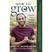 How to Grow: Nurture Your Garden, Nurture Yourself