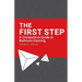 The First Step: A Competitive Guide to Ballroom Dancing