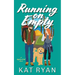 Running on Empty