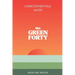 The Green Forty, Book One: Rescue