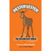 Pester Lester The Mischievous Moose