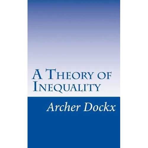 A Theory of Inequality