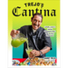 Trejo's Cantina: Cocktails, Snacks & Amazing Non-Alcoholic Drinks from the Heart of Hollywood
