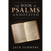 The Book of Psalms Annotated