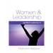 Women and Leadership: SpiritBuilt Leadership 10
