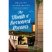 The Month of Borrowed Dreams