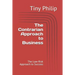 The Contrarian Approach to Business: The Low-Risk Approach to Success