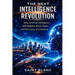 The Next Intelligence Revolution: Why Artificial Intelligence Will Redefine Work, Power, and the Future of Civilization