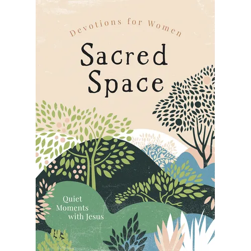 Sacred Space Devotions for Women: Quiet Moments with Jesus - Paperback