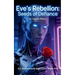 Eve's Rebellion: Seeds of Defiance