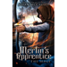 Merlin's Apprentice: The Mage