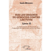 Sur les origines du génocide contre les Tutsi Livre II: La fabrication du Hutisme ou l'Idéologie du Génocide contre les Tutsi