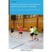 Training für defensive und halboffensive Abwehrkooperationen im Handball: 60 Übungen - Vom 1gegen1 über die Kleingruppe bis zur Abwehr im Team