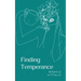 Finding Temperance