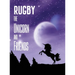 Rugby the Unicorn and Friends