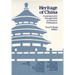 Heritage of China: Contemporary Perspectives on Chinese Civilization