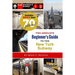 The Absolute Beginner's Guide to the New York Subway
