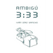 Ambigú 3: 33: novela cinematográfica