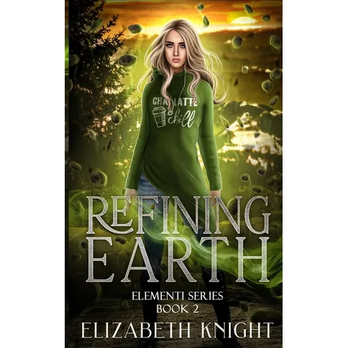 Refining Earth