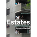 Estates: An Intimate History