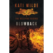 Blowback: The Hellfire Riders