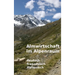 Almwirtschaft im Alpenraum. Glossar Deutsch, Französisch, Italienisch