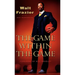 The Game Within the Game