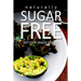 Naturally Sugar-Free- No Cook Snack Recipes