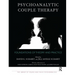 Psychoanalytic Couple Therapy: Foundations of Theory and Practice
