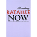 Reading Bataille Now
