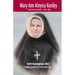 Mary Ann Aloysia Hardey: Primera hija de América 1809 -1886
